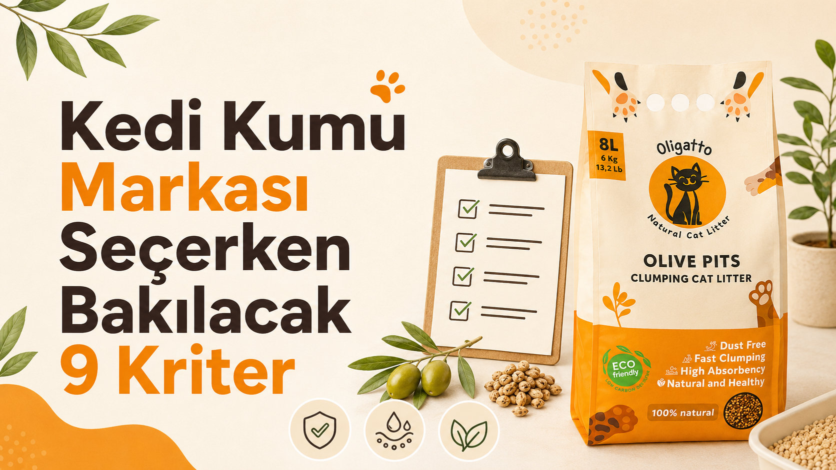 Kedi Kumu Markası Seçerken Bakılacak 9 Kriter En iyi kedi kumu markaları nasıl seçilir – 9 değerlendirme kriteri